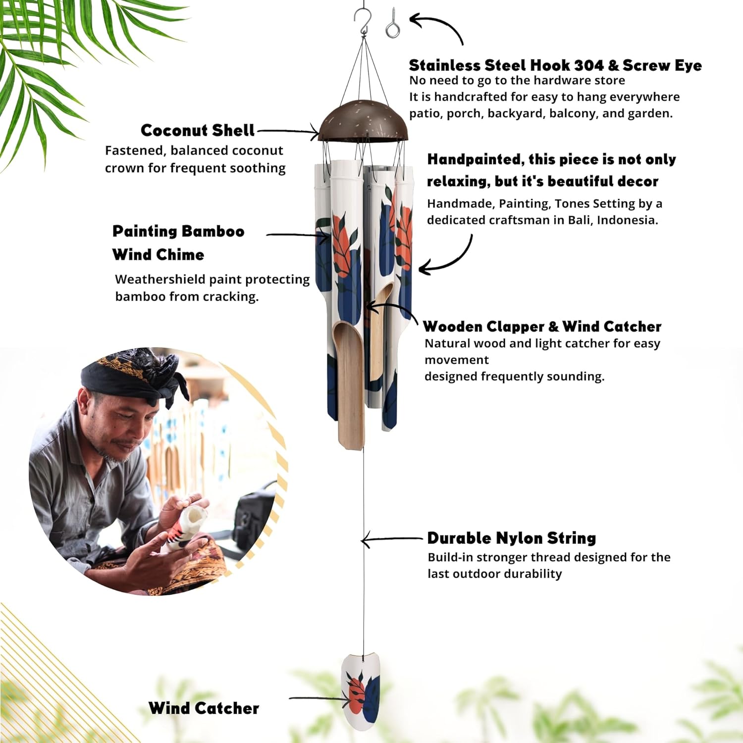 Display of the Bamboo Wind Chime Description. From the Stainless Steel Hook 304 and Screw Eye, Coconut Shell, Handpainted bamboo Wind Chime, Wooden Clapper and Wind Catcher and Durable Nylon String.