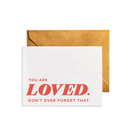 You are Loved Card